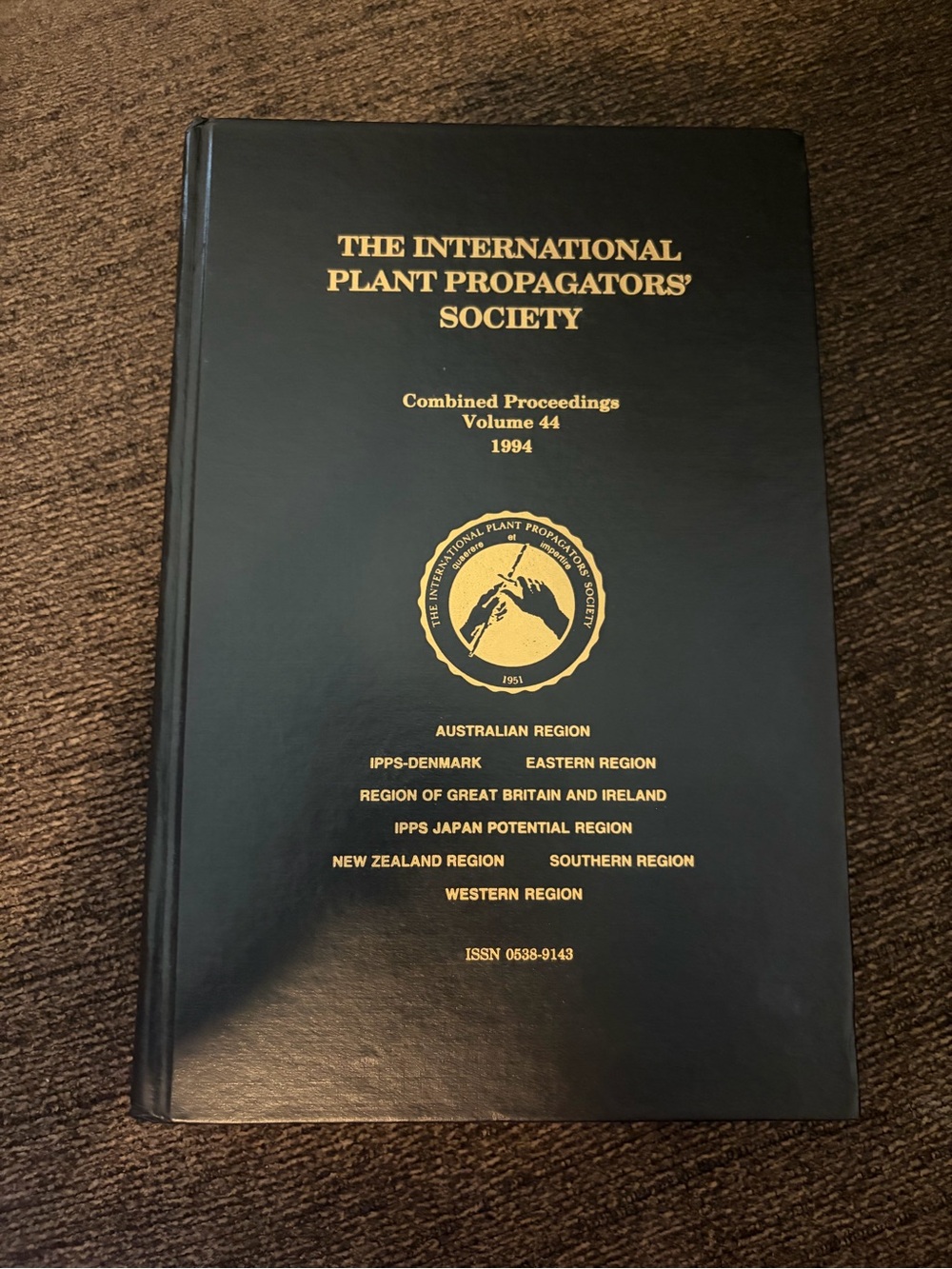 - International Plant Propagators’ Society Volume 44 (1994)
